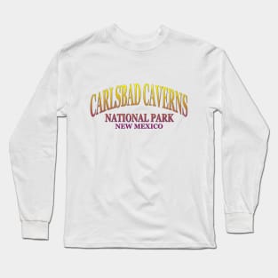 Carlsbad Caverns National Park, New Mexico Long Sleeve T-Shirt